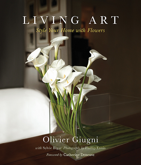 Olivier Giugni LIVING ART Style Your Home With Flowers