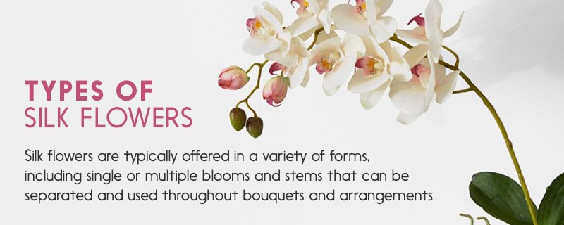 Kinds of Silk Flowers